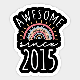 Awesome since 2015 born in 2015 Rainbow 7th Birthday Gift for Boys Girls Sticker